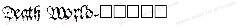 Death World字体转换
